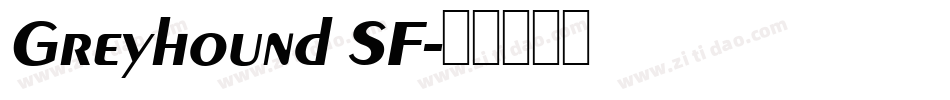 Greyhound SF字体转换